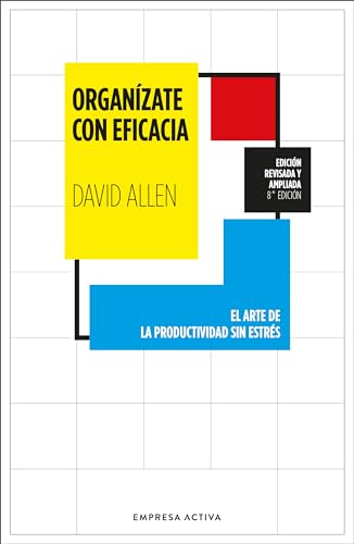 Organizate con eficacia