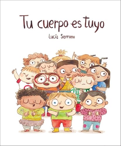 Tu cuerpo es tuyo
