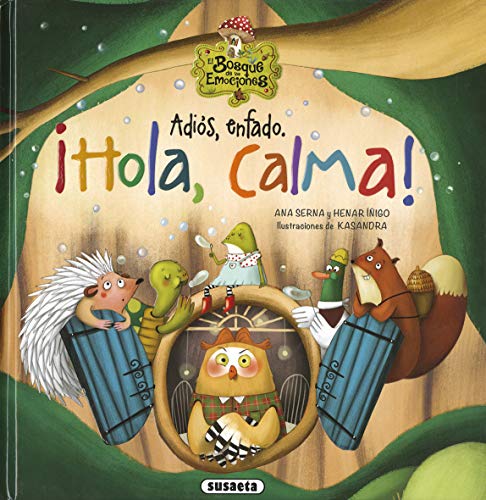 Adiós enfado. Hola calma