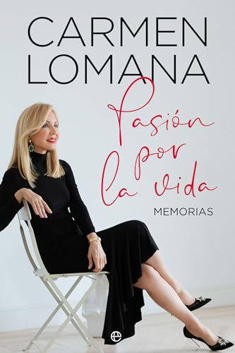 Pasión por la vida. Memorias